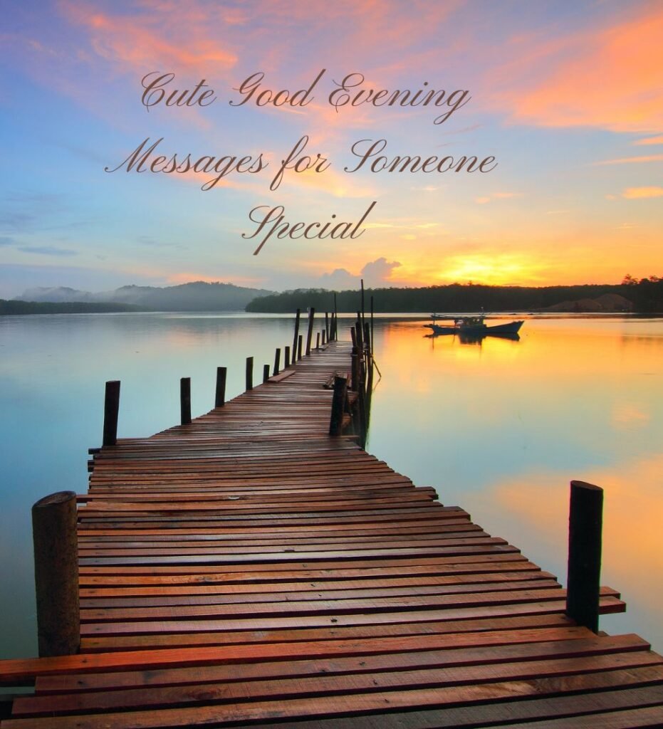 cute-good-evening-messages-for-someone-special