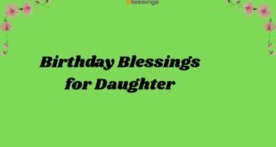 178+ Birthday Blessings for Daughter in 2026: Heartfelt Wishes to Make Her Feel Loved 💖