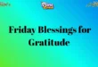 100+ Friday Blessings for Gratitude, Hope, and New Beginnings