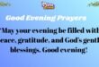 100+ Good Evening Prayers for a Peaceful and Blessed Night