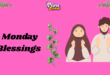Monday Blessings
