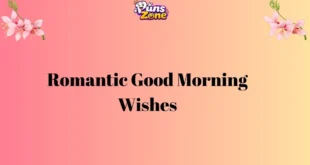 100+ Romantic Good Morning Wishes, Messages & Quotes to Make Your Love Smile